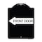 Signmission Front Door With Left Arrow Heavy-Gauge Aluminum Architectural Sign, 24" x 18", BW-1824-24390 A-DES-BW-1824-24390 - alternate 1